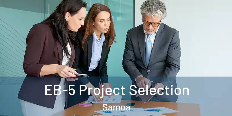  EB-5 Project Selection Samoa