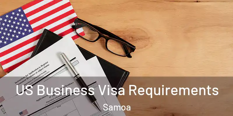  US Business Visa Requirements Samoa